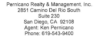 A block of text centered on a page of the Association's Rules and Regulations. It reads: Pernicano Realty and Management, Inc., 2851 Camino Del Rio South, Suite 230, San Diego, CA 92108, Agent: Ken Pernicano, Phone: 619-543-9400.